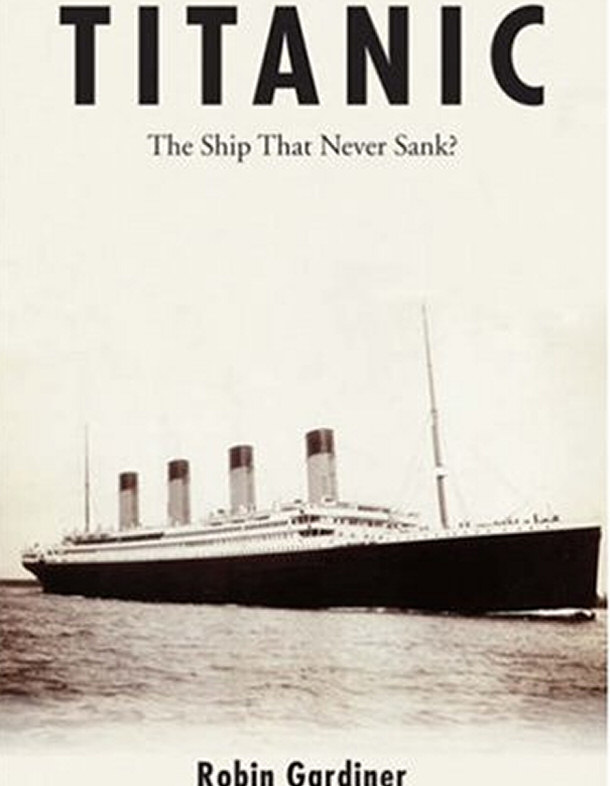 Titanic: The Ship That Never Sank?