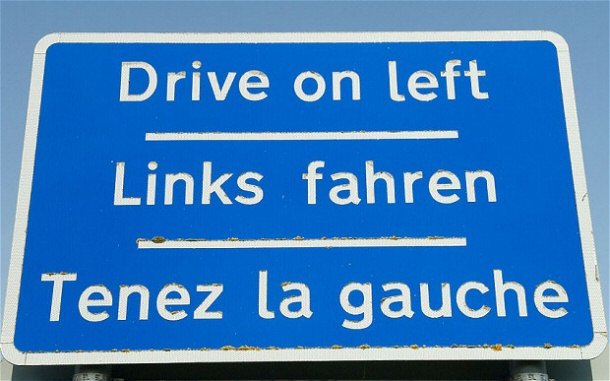 Europen Road Sign in English, German, and on the Bottom French